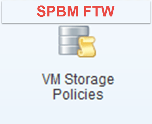 Storage Policy Based Management&nbsp;Wins